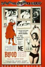 Watch Color Me Blood Red Megashare8