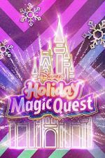 Watch Disney\'s Holiday Magic Quest (TV Special 2021) Online Megashare8