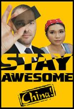 Watch Stay Awesome, China! Megashare8