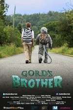 Watch Gords Brother Megashare8