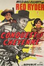 Watch Conquest of Cheyenne Megashare8