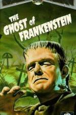 Watch The Ghost of Frankenstein Megashare8