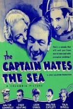 Watch The Captain Hates the Sea Megashare8