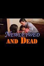 Watch Newlywed and Dead Megashare8