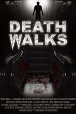 Watch Death Walks Megashare8
