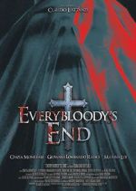 Watch Everybloody\'s End Megashare8