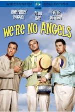 Watch We're No Angels Megashare8