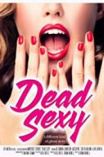 Watch Dead Sexy Megashare8