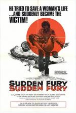 Watch Sudden Fury Megashare8