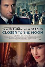 Watch Closer to the Moon Megashare8