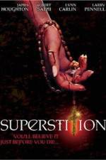 Watch Superstition Megashare8