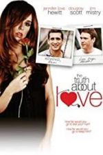 Watch The Truth About Love Megashare8
