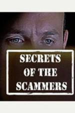 Watch Secrets of the Scammers Megashare8