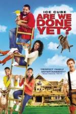Watch Are We Done Yet? Megashare8