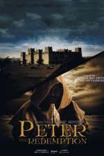 Watch The Apostle Peter: Redemption Megashare8