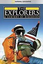 Watch The Explorers: A Century of Discovery Megashare8