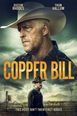 Watch Copper Bill Megashare8