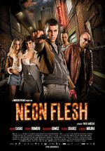 Watch Neon Flesh Megashare8