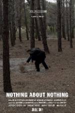 Watch Nothing About Nothing Megashare8