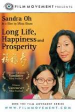 Watch Long Life, Happiness & Prosperity Megashare8