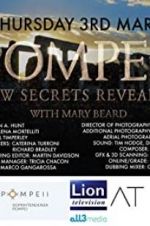 Watch Pompeii: New Secrets Revealed Megashare8