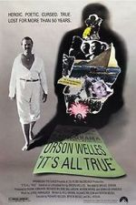 Watch It\'s All True: Based on an Unfinished Film by Orson Welles Megashare8