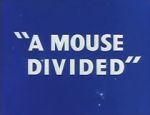 Watch A Mouse Divided (Short 1953) Megashare8