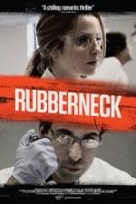 Watch Rubberneck Megashare8