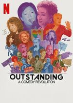 Watch Outstanding: A Comedy Revolution Megashare8