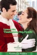 Watch Love at the Thanksgiving Day Parade Megashare8