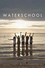 Watch Waterschool Megashare8