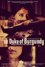 Watch The Duke of Burgundy Megashare8