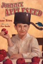 Watch Johnny Appleseed, Johnny Appleseed Megashare8