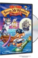 Watch Tom and Jerry in Shiver Me Whiskers Online Megashare8