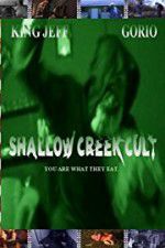 Watch Shallow Creek Cult Megashare8