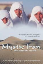 Watch Mystic Iran: The Unseen World Megashare8