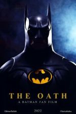 Watch The Oath: A Batman Fan Film (Short 2022) Megashare8