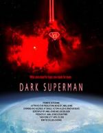 Watch Dark Superman (Short 2016) Megashare8