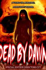 Watch Dead by Dawn Megashare8