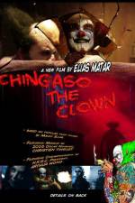 Watch Chingaso the Clown Megashare8