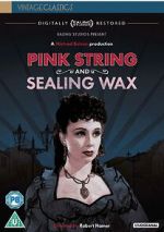 Watch Pink String and Sealing Wax Megashare8