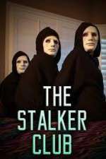 Watch The Stalker Club Megashare8