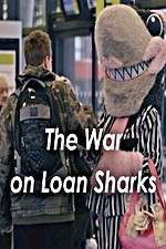 Watch The War on Loan Sharks Megashare8