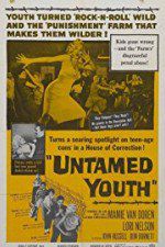 Watch Untamed Youth Megashare8