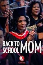 Watch Back to School Mom Megashare8