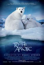 Watch To the Arctic 3D (Short 2012) Megashare8