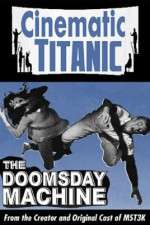 Watch Cinematic Titanic Doomsday Machine Megashare8