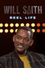 Watch Will Smith: Reel Life Megashare8