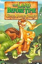 Watch The Land Before Time Sing*along*songs Megashare8