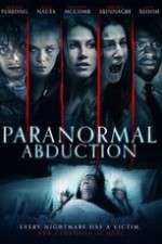 Watch Paranormal Abduction Megashare8